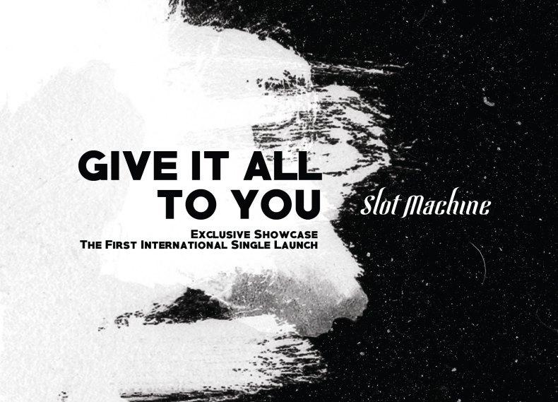 เนื้อเพลง Give It All To You เพลง Give It All To Youฟังเพลง Give It All To You – Slot Machine