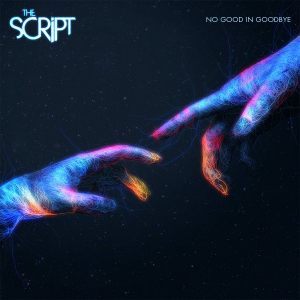 เนื้อเพลง No Good In Goodbye	เพลง No Good In Goodbye	ฟังเพลง No Good In Goodbye – The Script