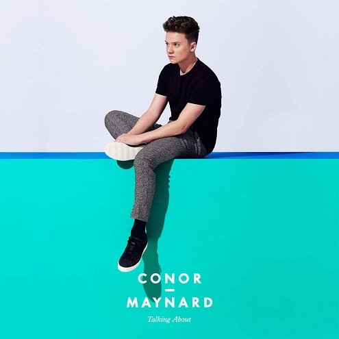 เนื้อเพลง Talking About	เพลง Talking About	ฟังเพลง Talking About – Conor Maynard